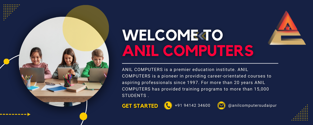 Anil Computers, Udaipur Best Computer Institute in Udaipur Slider